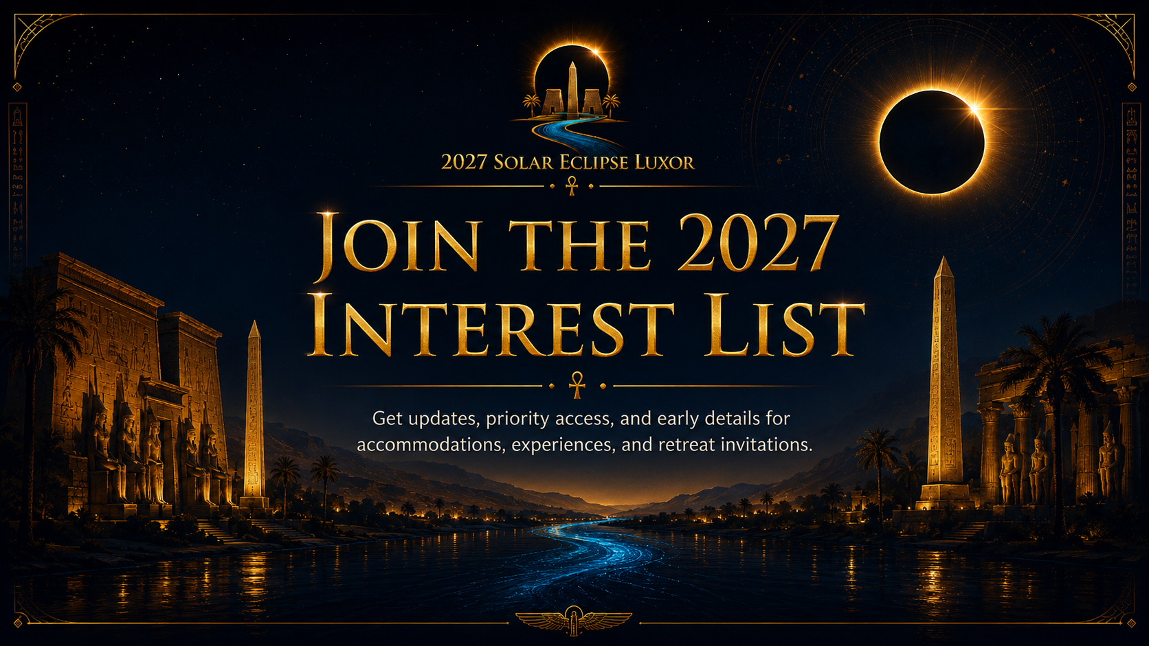 Join the 2027 Interest List banner with solar eclipse over ancient obelisks and Nile river.